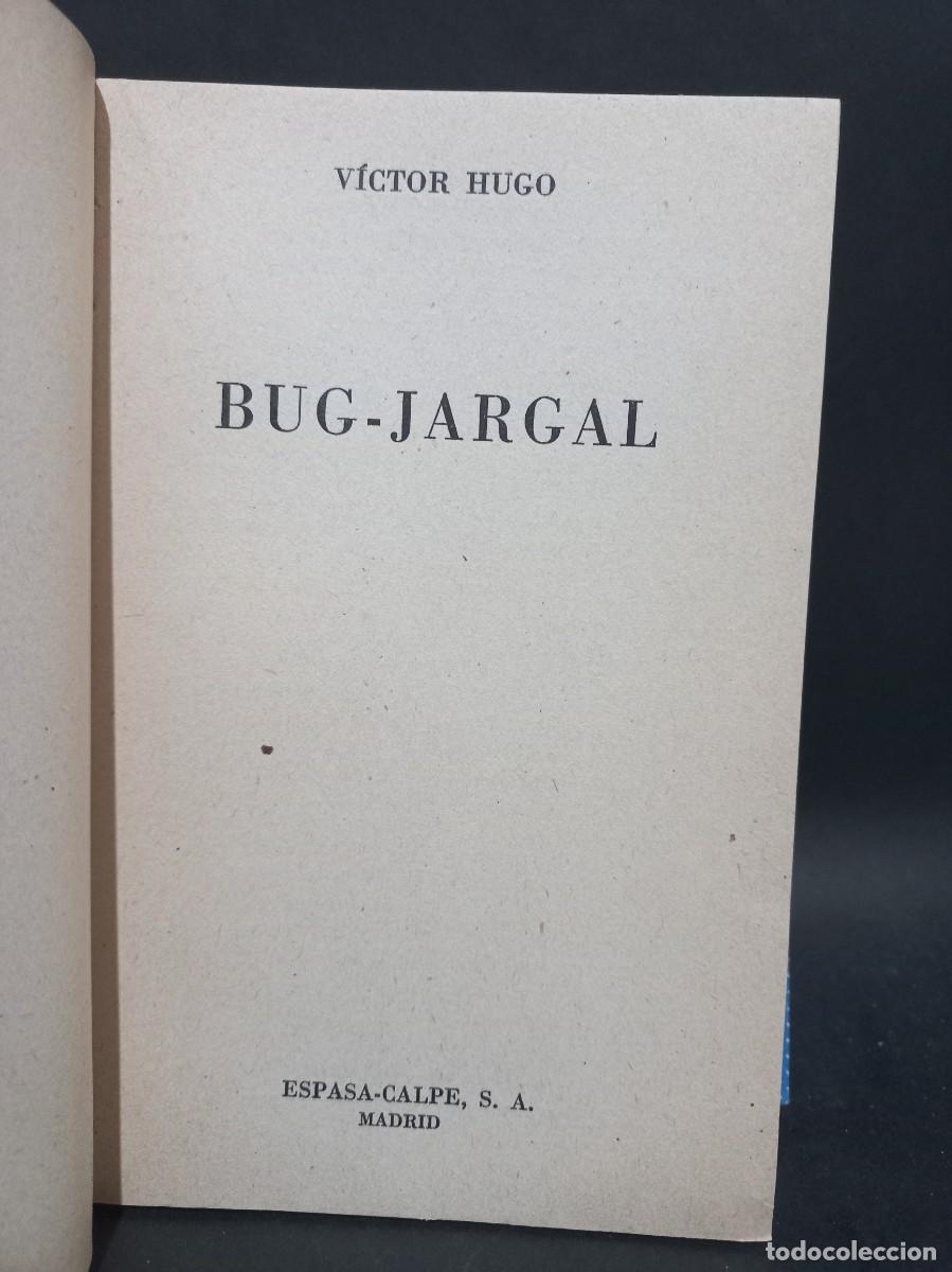 Libros de segunda mano: V&Iacute;CTOR HUGO - BUG-JARGAL - 1966 - Foto 2