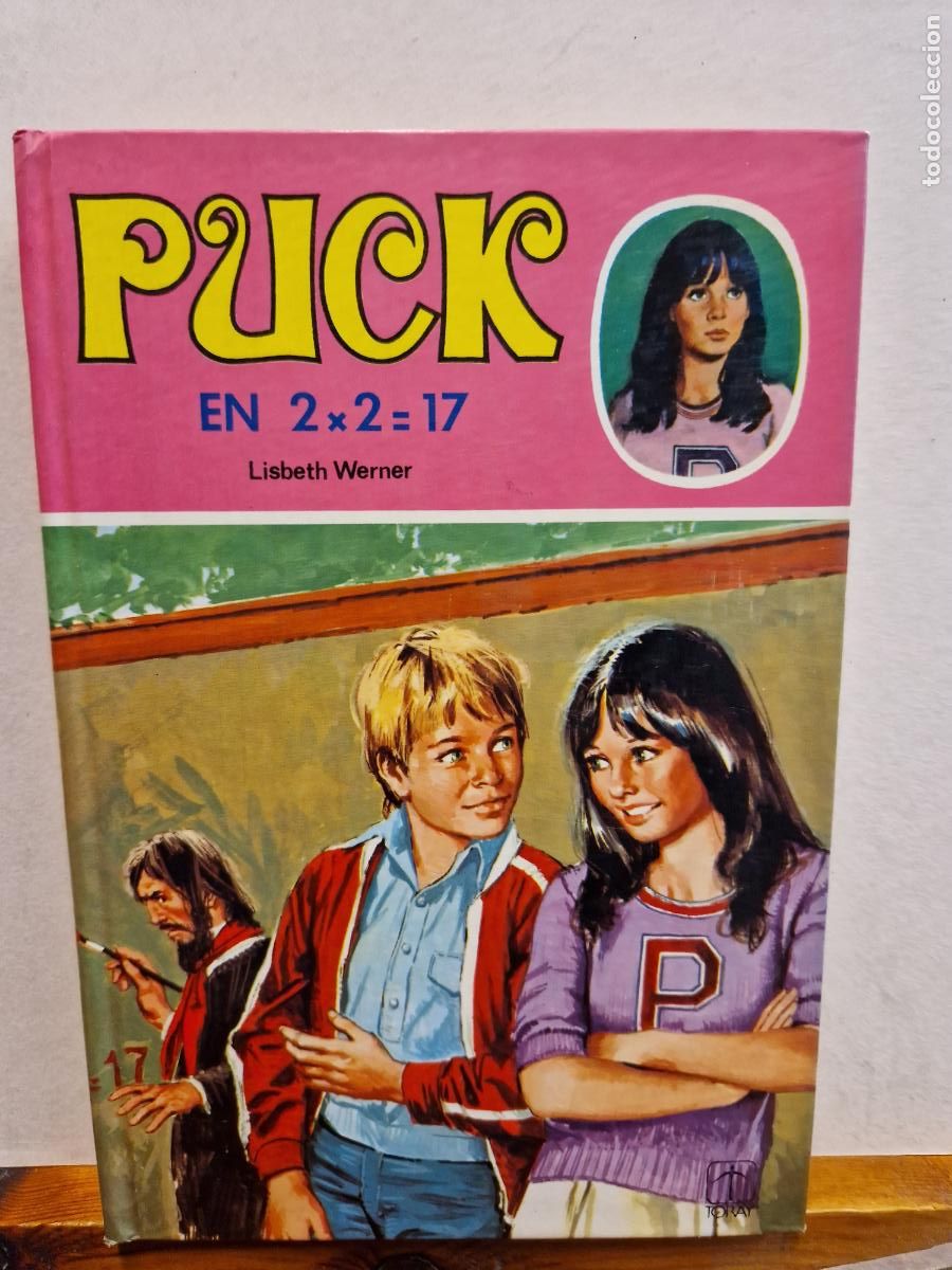 Libros de segunda mano: PUCK 2X2=17. LISBETH WERNER. EDICIONES TORAY - Foto 1