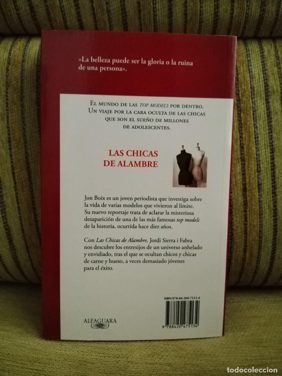 Libros de segunda mano: LAS CHICAS DE ALAMBRE - Foto 3
