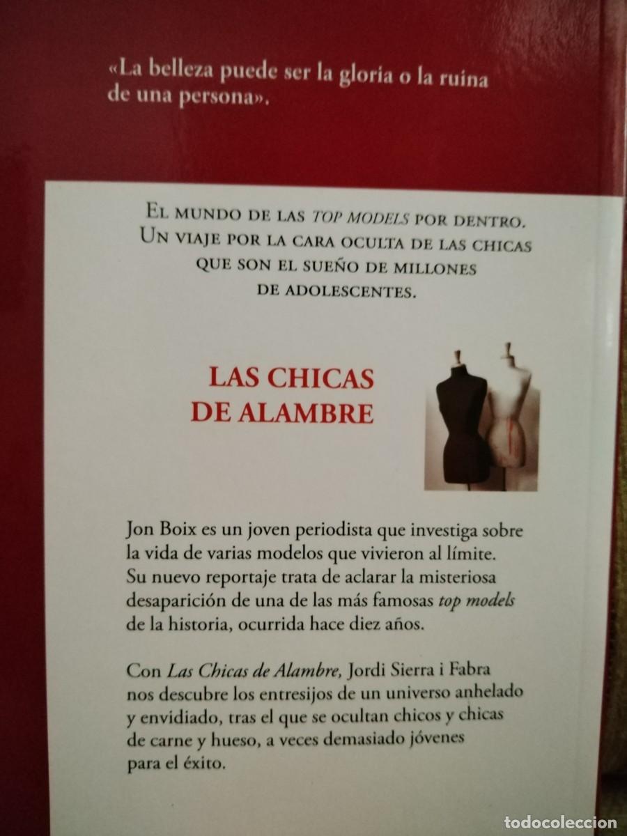 Libros de segunda mano: LAS CHICAS DE ALAMBRE - Foto 4