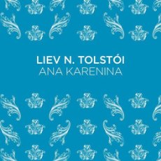 Libros de segunda mano: ANA KARENINA. - TOLSTÓI, LIEV N..
