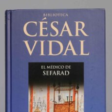Libros de segunda mano: EL MÉDICO DE SEFARAD. VIDAL