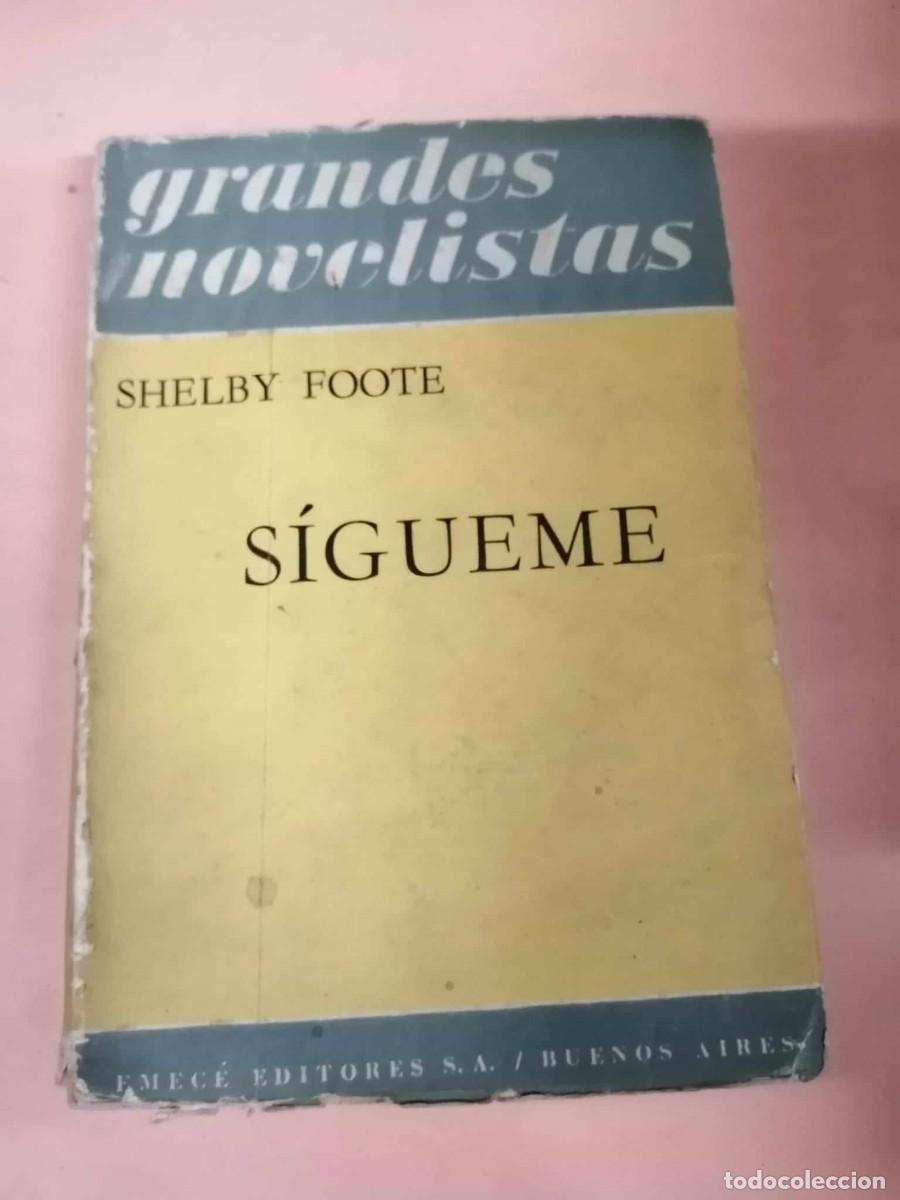 Libros de segunda mano: SIGUEME (SHELBY FOOTE) - Foto 1
