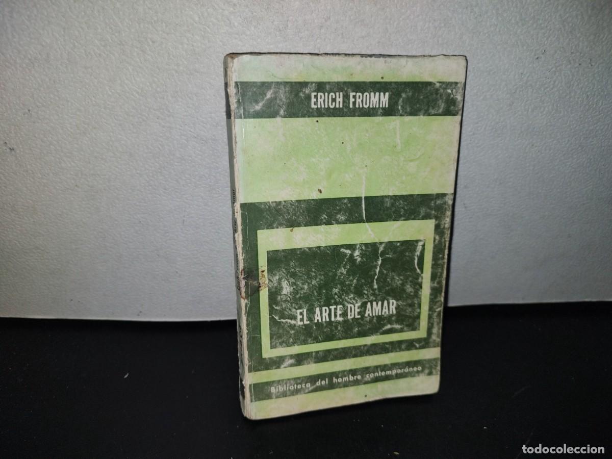 Libros de segunda mano: 96- EL ARTE DE AMAR - ERICH FROMM - Foto 1