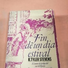 Libros de segunda mano: FIN DE UN DIA ESTIVAL (R. TYLER STEVENS)