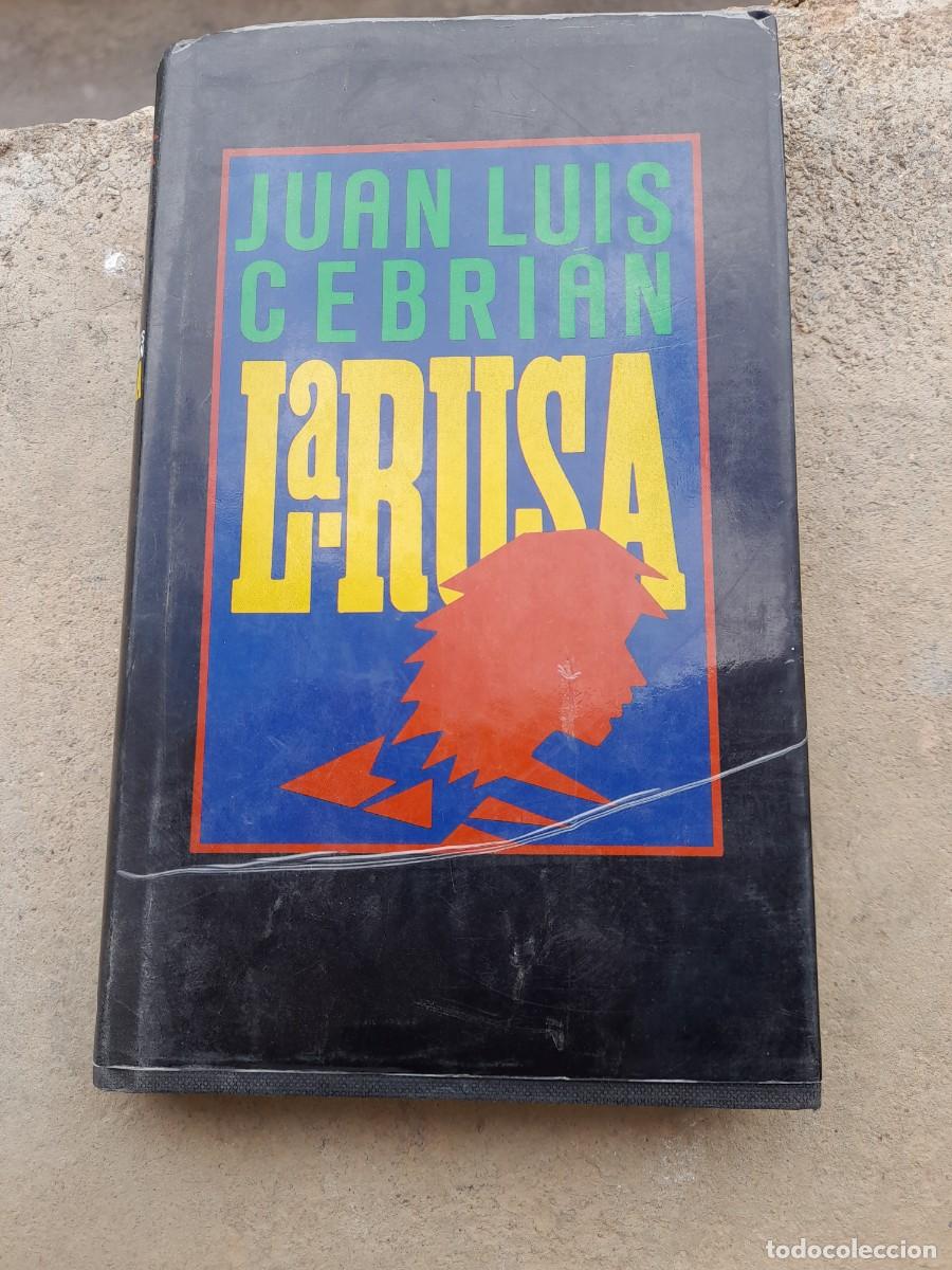 Libros de segunda mano: Libro Juan Luis Cebrian La rusa - Foto 1