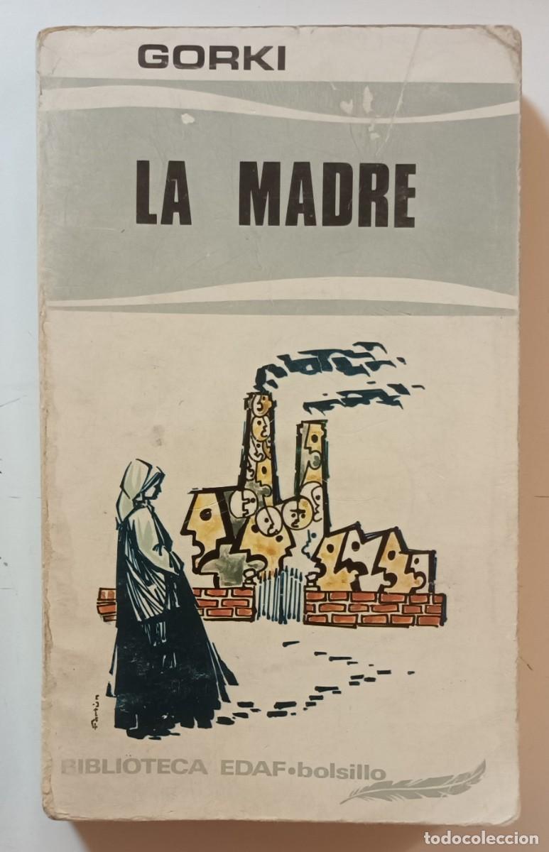 Libros de segunda mano: LA MADRE - MAXIMO GORKI - EDAF - 1977 - Foto 1