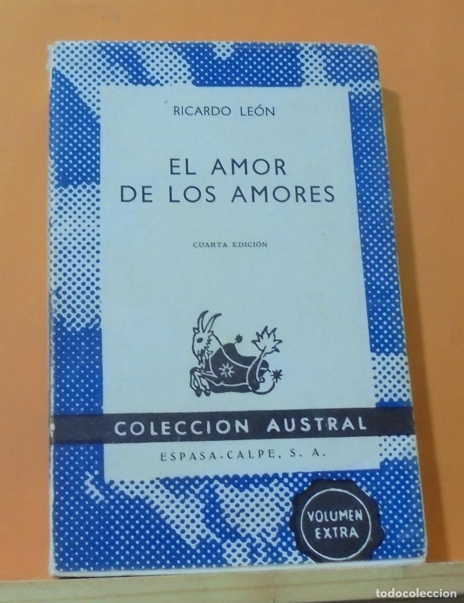 Libros de segunda mano: El amor de los amores. Ricardo Le&oacute;n - Foto 1