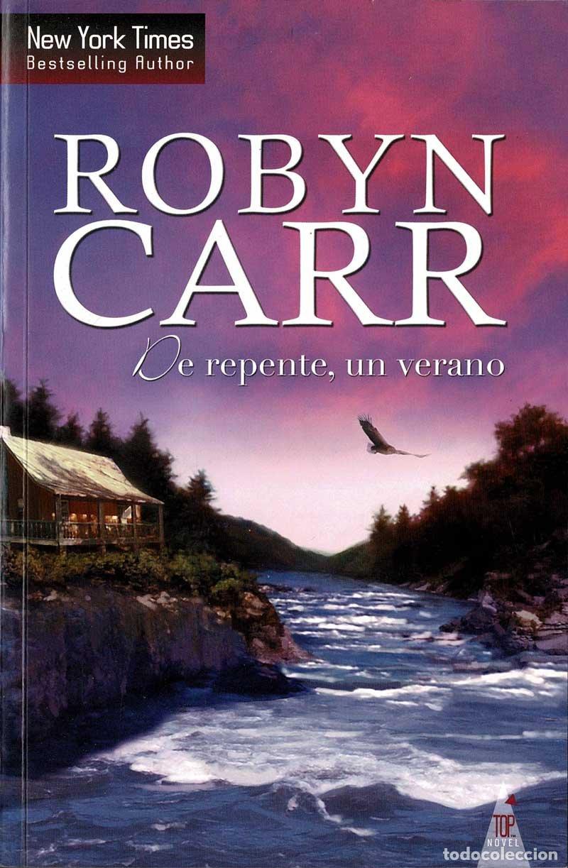 Libros de segunda mano: De repente, un verano - Robyn Carr - Foto 1