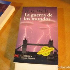 Libros de segunda mano: LA GUERRA DE LOS MUNDOS -- H. G. WELLS -- ALIANZA EDITORIAL - 2005 BUEN ESTADO