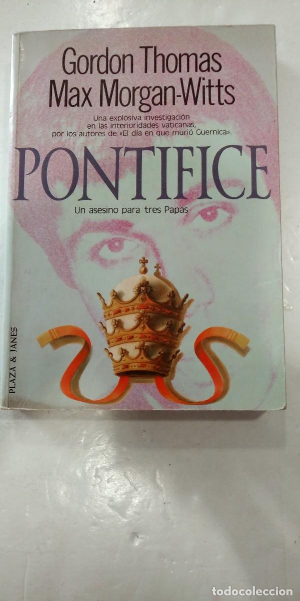 Libros de segunda mano: Pontifice Gordon Thomas/Max Morgan-Witts - Foto 1