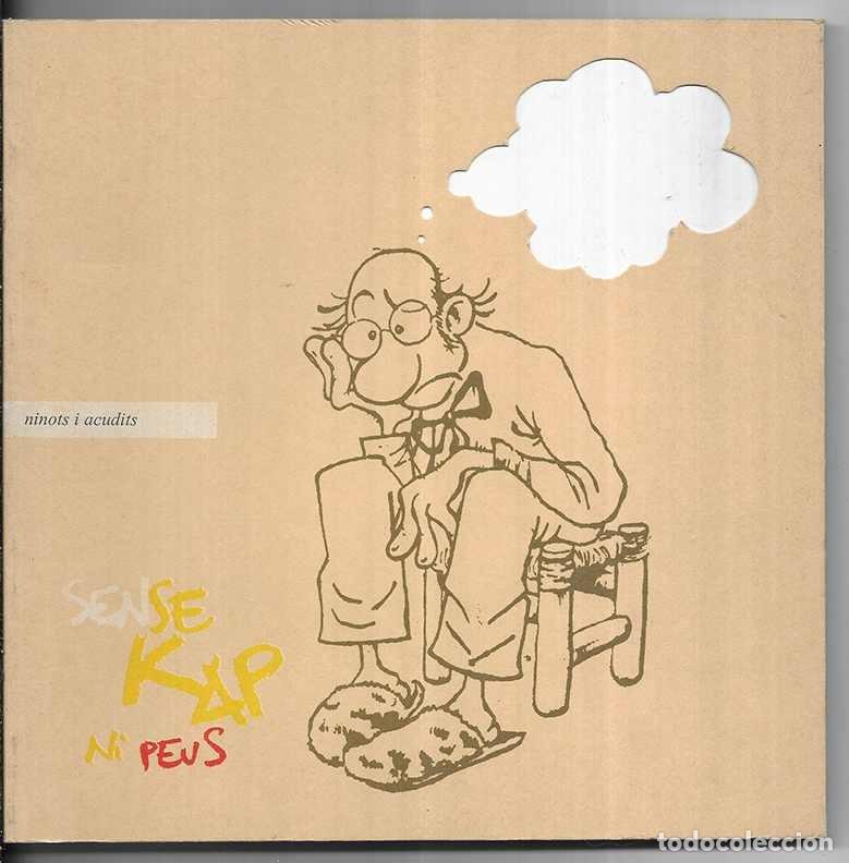 Libros de segunda mano: Sense Kap ni Peus. ninots i acudits.