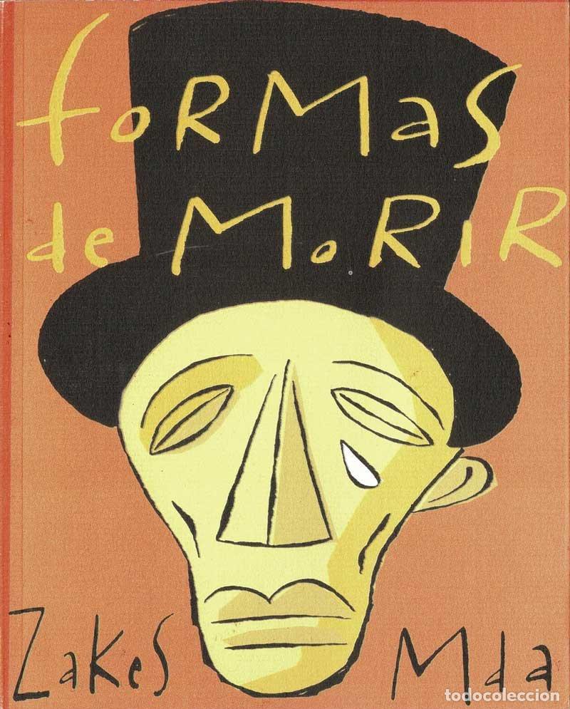 Libros de segunda mano: Formas de morir - Zakes Mda - Foto 1