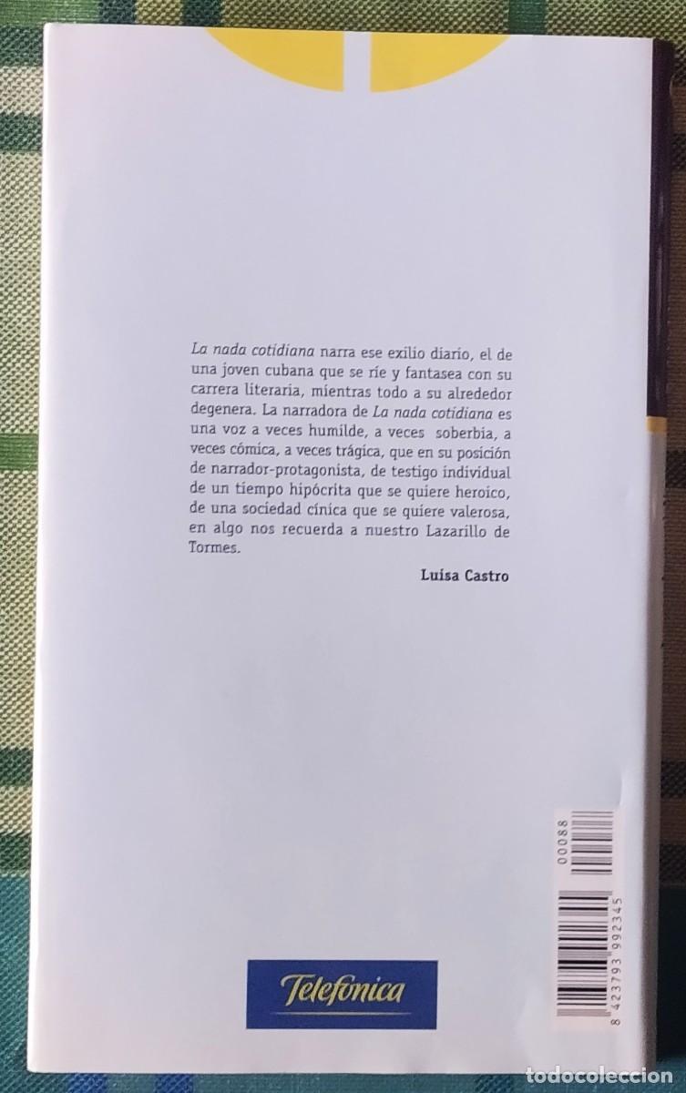 Libros de segunda mano: LA NADA COTIDIANA. DE ZOE VALDES - Foto 2