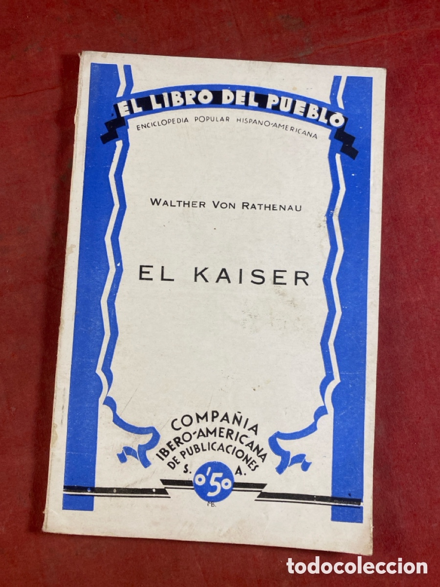 Libros de segunda mano: EL K&Aacute;ISER - Foto 1