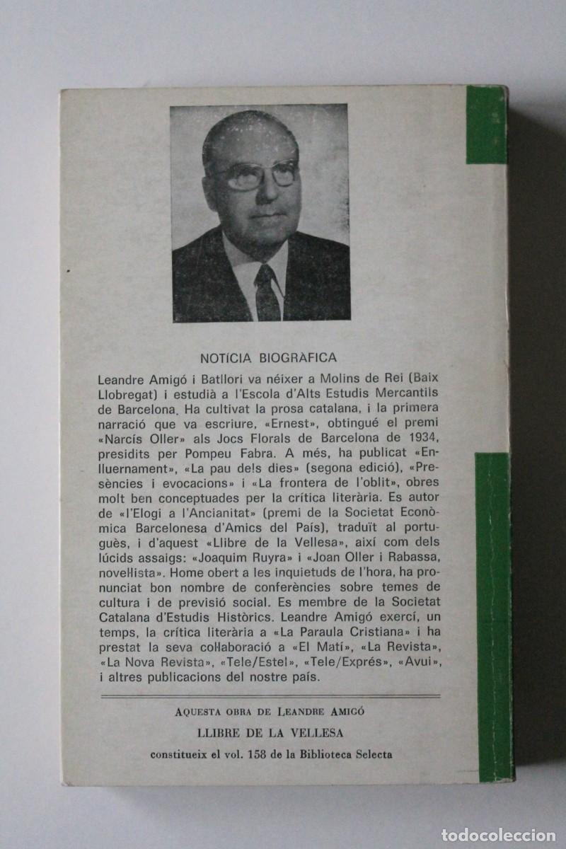 Libros de segunda mano: Leandre Amig&oacute; - Llibre de la vellesa - Selecta - Foto 2
