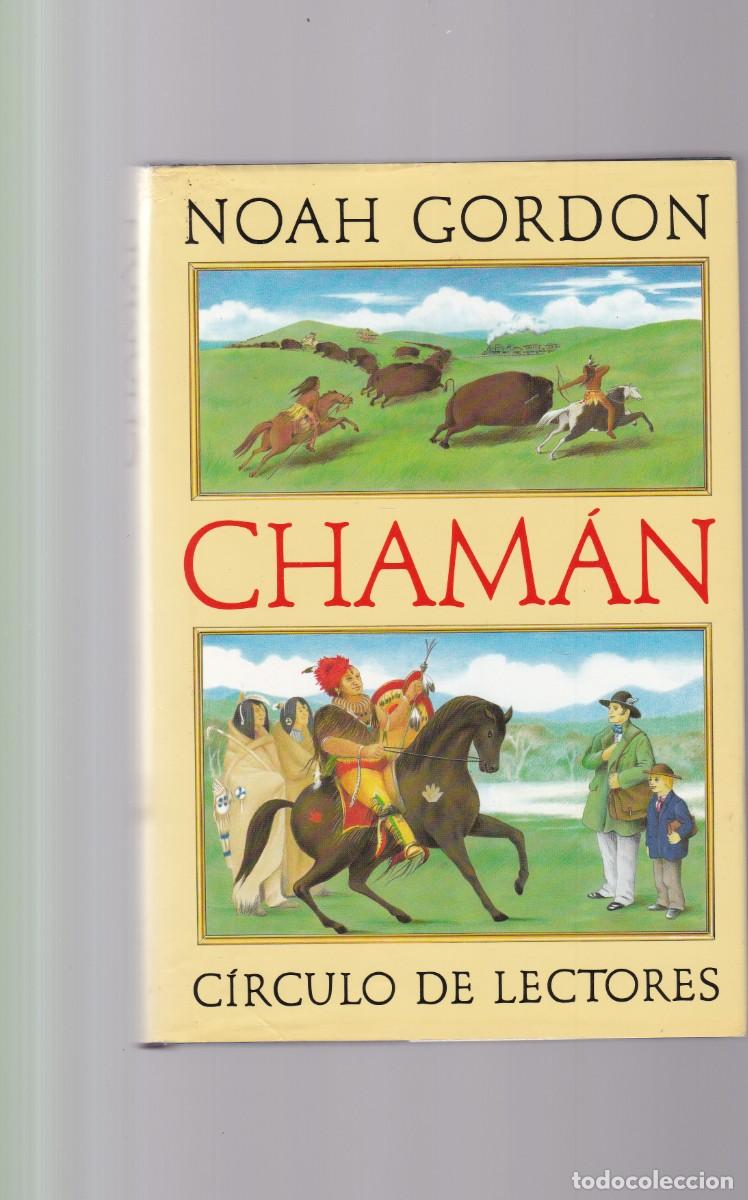 Libros de segunda mano: NOAH GORDON -CHAM&Aacute;N - CIRCULO LECTORES 1995 - Foto 1
