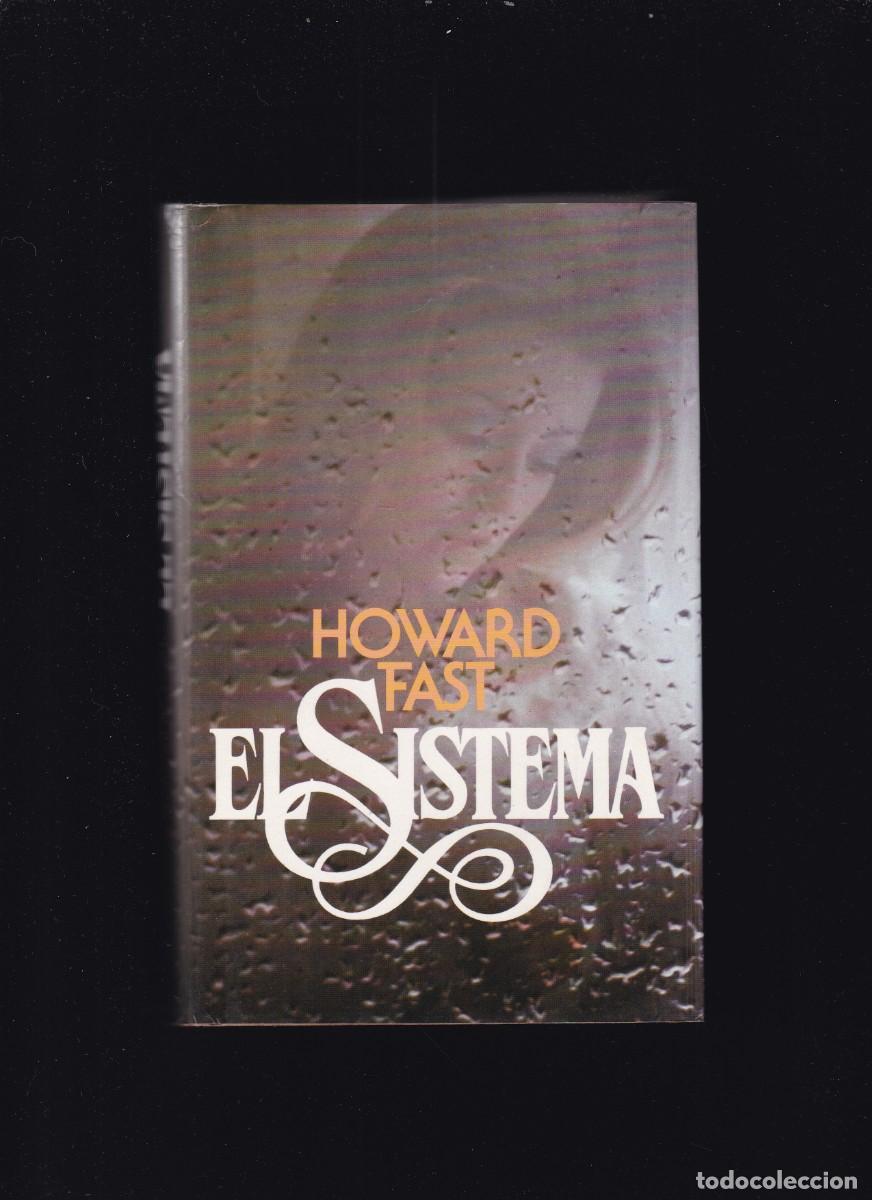 Libros de segunda mano: EL SISTEMA - HOWARD FAST - CIRCULO LECTORES 1981 - Foto 1