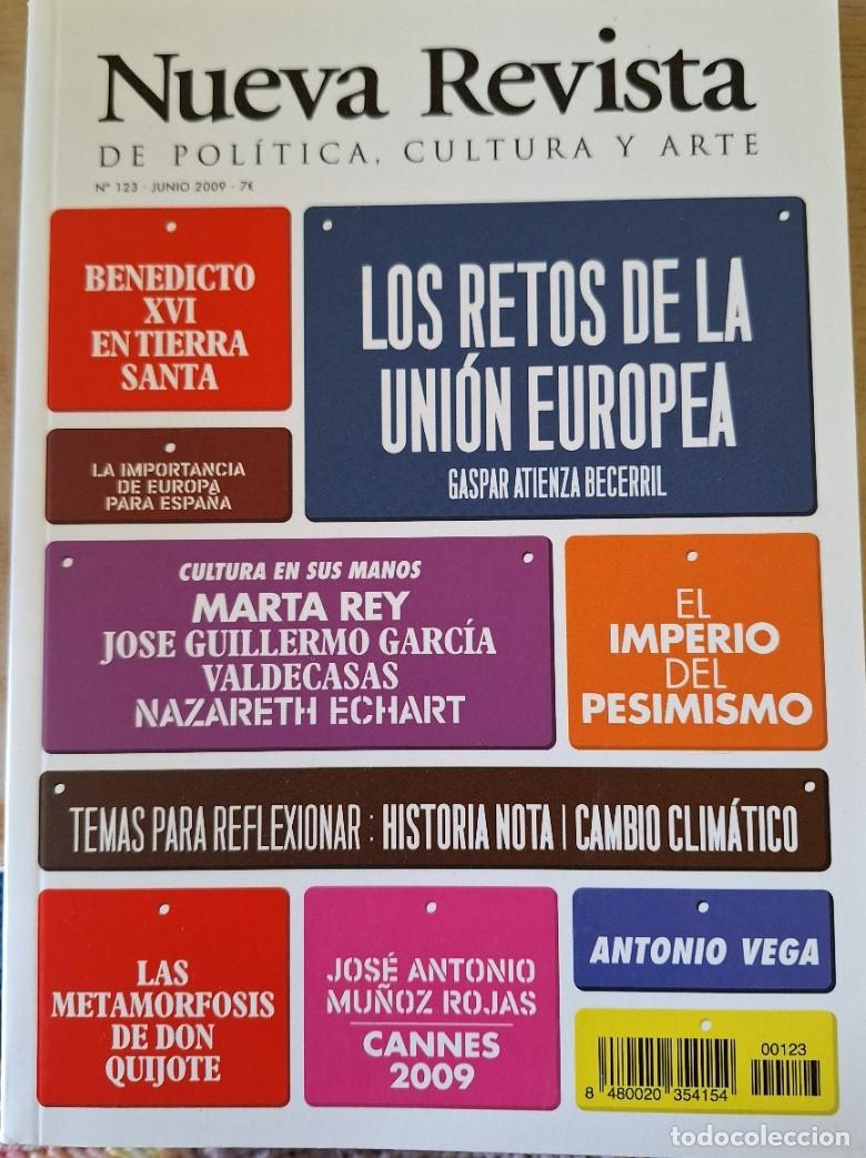 Livres d'occasion: NUEVA REVISTA DE POLITICA, CULTURA Y ARTE N&ordm; 123. JUNIO 2009. BRENEDICTO CVI EN TIERRA SANTA. LOS RE