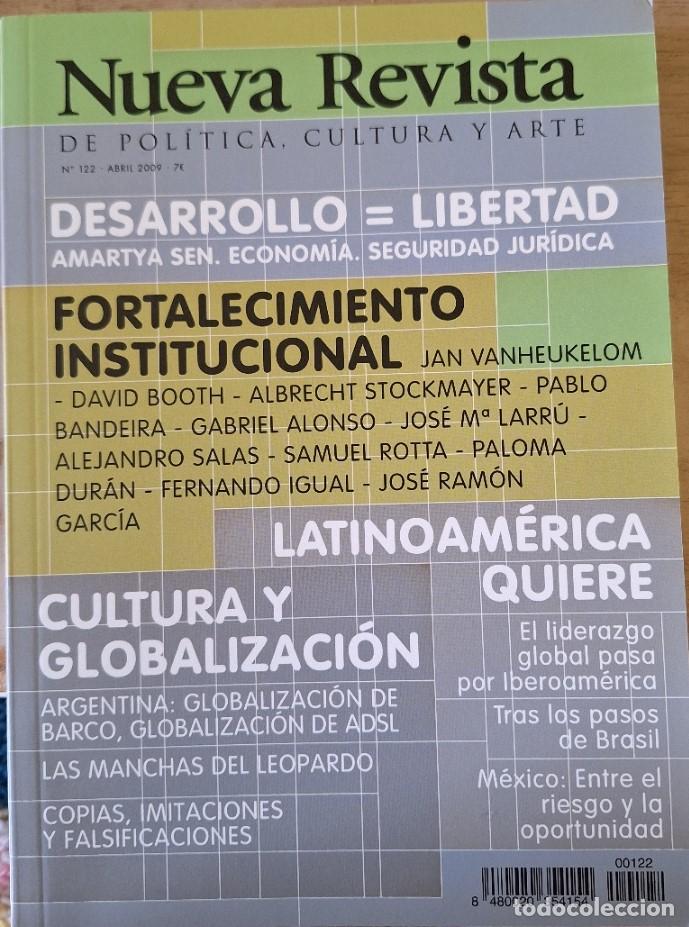 Livres d'occasion: NUEVA REVISTA DE POLITICA, CULTURA Y ARTE N&ordm; 122 ABRIL 2009. DESARROLLO = LIBERTAD. FORTALECIMIENTO