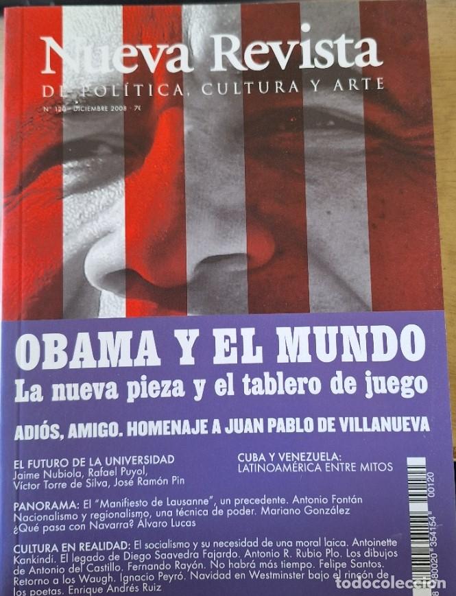 Livres d'occasion: NUEVA REVISTA DE POLITICA, CULTURA Y ARTE N&ordm; 120 DICIEMBRE 2008. OBRAMA Y EL MUNDO. LA NUEVA PIEZA Y