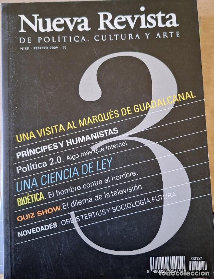 Livres d'occasion: NUEVA REVISTA DE POLITICA, CULTURA Y ARTE N&ordm; 121 FEBRERO 2009. UNA VISITA AL MARQUES DE GUADALCANAL.
