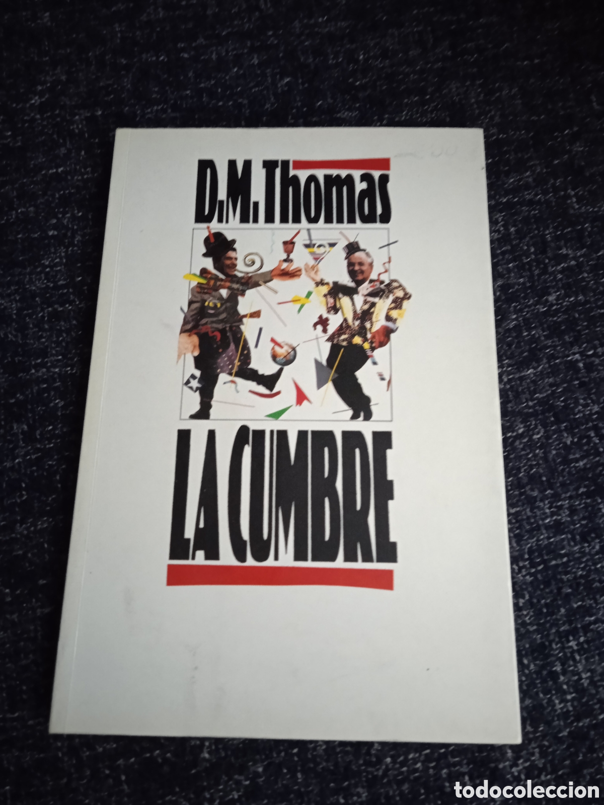 Libros de segunda mano: LA CUMBRE / D.M. THOMAS - Foto 1