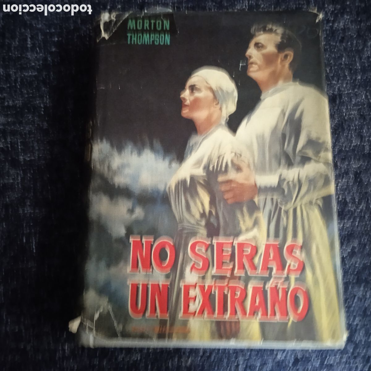 Libros de segunda mano: NO SERAS UN EXTRA&Ntilde;O / MORTON THOMPSON - Foto 2