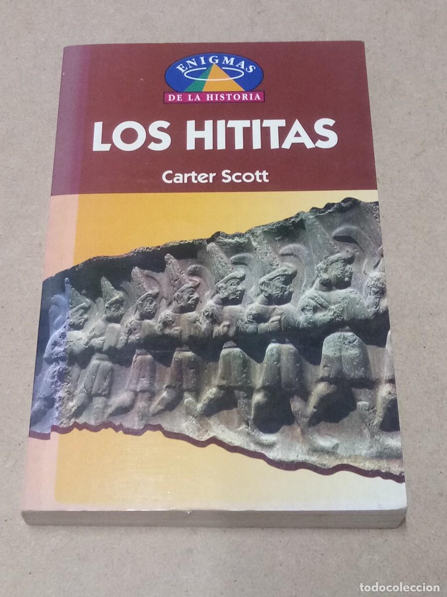 Libros de segunda mano: Los Hititas - Carter Scott - Foto 1
