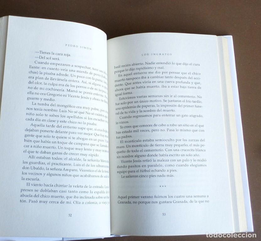 Libros de segunda mano: LOS INGRATOS - Pedro Sim&oacute;n - Ed. Espasa 2021 - Foto 5