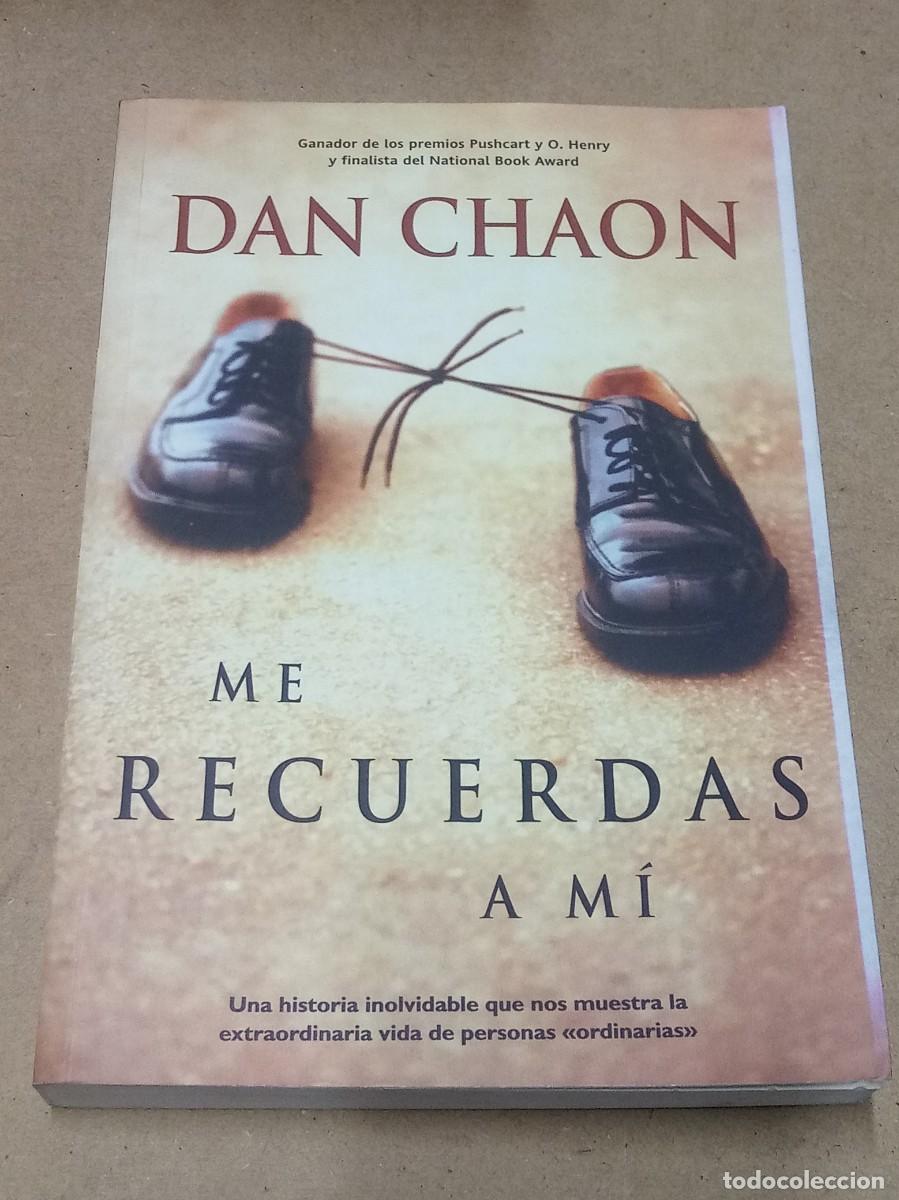 Libros de segunda mano: Me recuerdas a m&iacute; - Dan Chaon - Foto 1