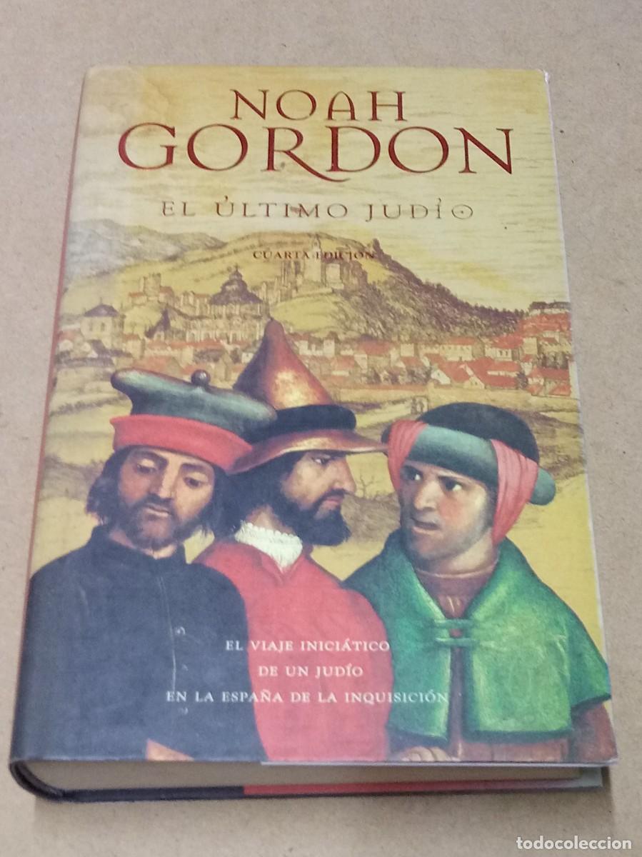 Libros de segunda mano: El &uacute;ltimo Jud&iacute;o - Noah Gordon - Foto 1