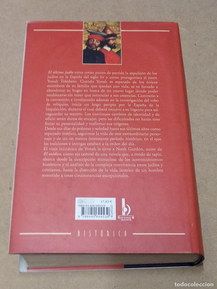 Libros de segunda mano: El &uacute;ltimo Jud&iacute;o - Noah Gordon - Foto 2