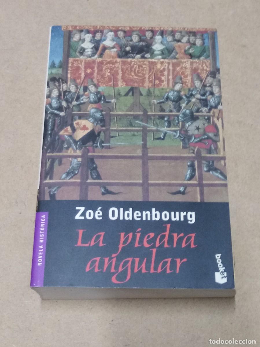 Libros de segunda mano: La piedra angular - Zo&eacute; Oldenbourg - Foto 1