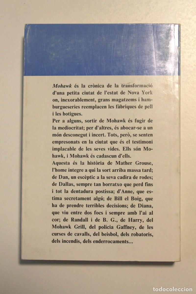 Libros de segunda mano: Richard Russo - Mohawk - Columna - Foto 2