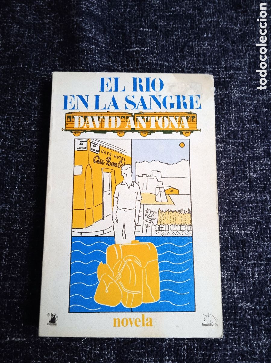 Libros de segunda mano: EL R&Iacute;O EN LA SANGRE. / Antona, David. - Foto 1