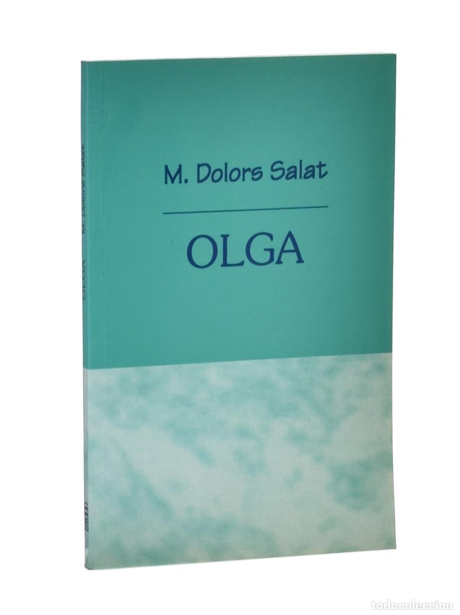 Libros de segunda mano: OLGA - SALAT, M. Dolors - Foto 1