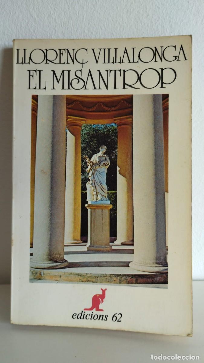 Libros de segunda mano: El misantrop (Lloren&ccedil; Villalonga) - Foto 1