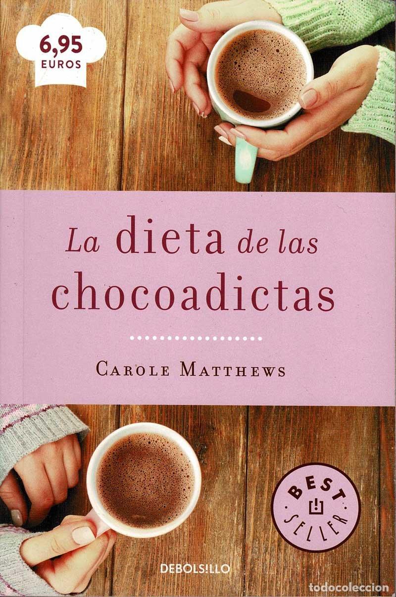 Libros de segunda mano: La dieta de las chocoadictas - Carole Matthews - Foto 1