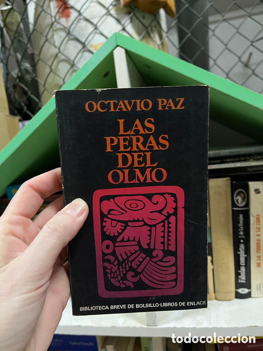 Gebrauchte B&uuml;cher: Blas40A OCTAVIO PAZ LAS PERAS DEL OLMO