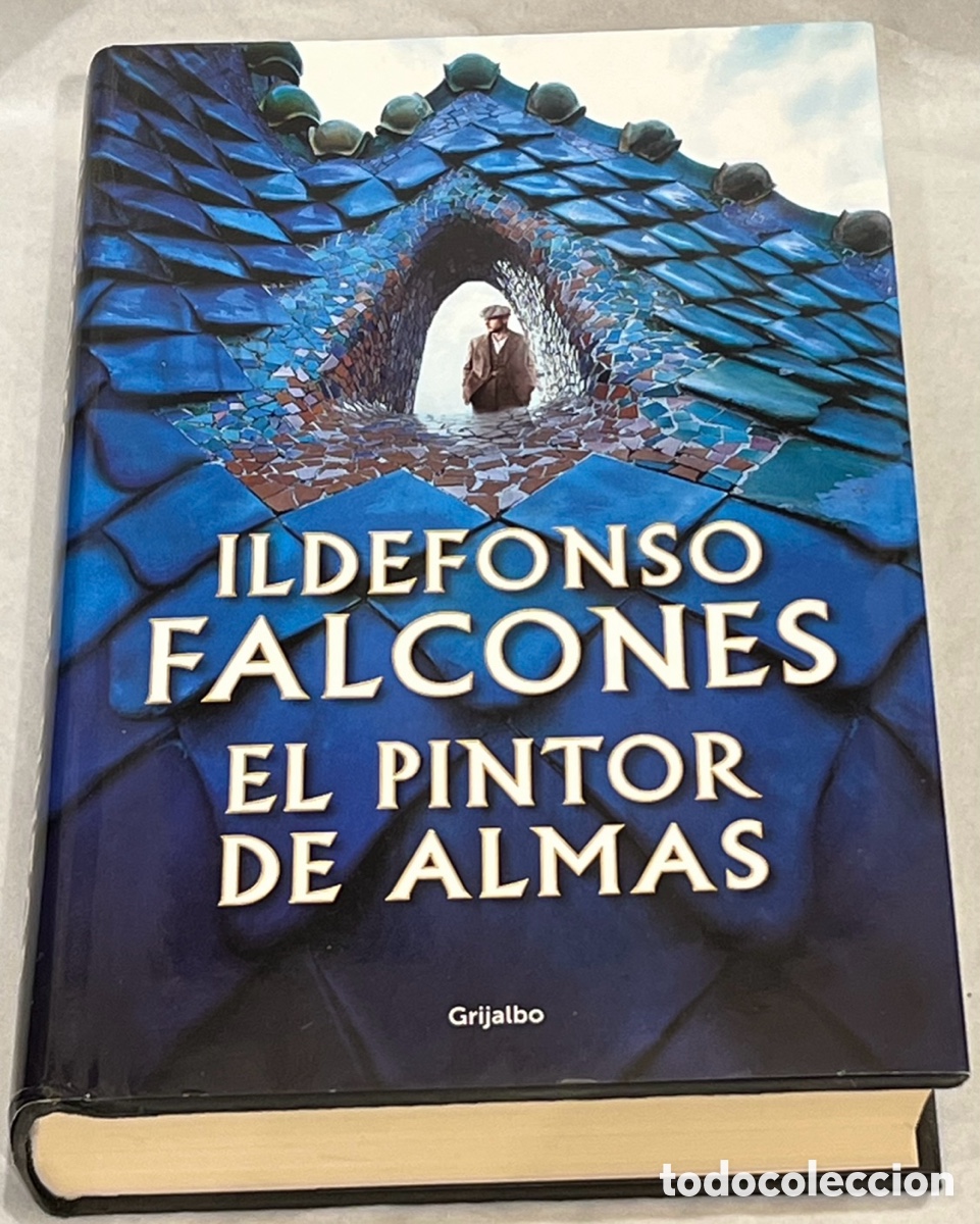 Libros de segunda mano: Libro. Ildefonso Falcones. &ldquo;El pintor de almas&rdquo;. - Foto 1
