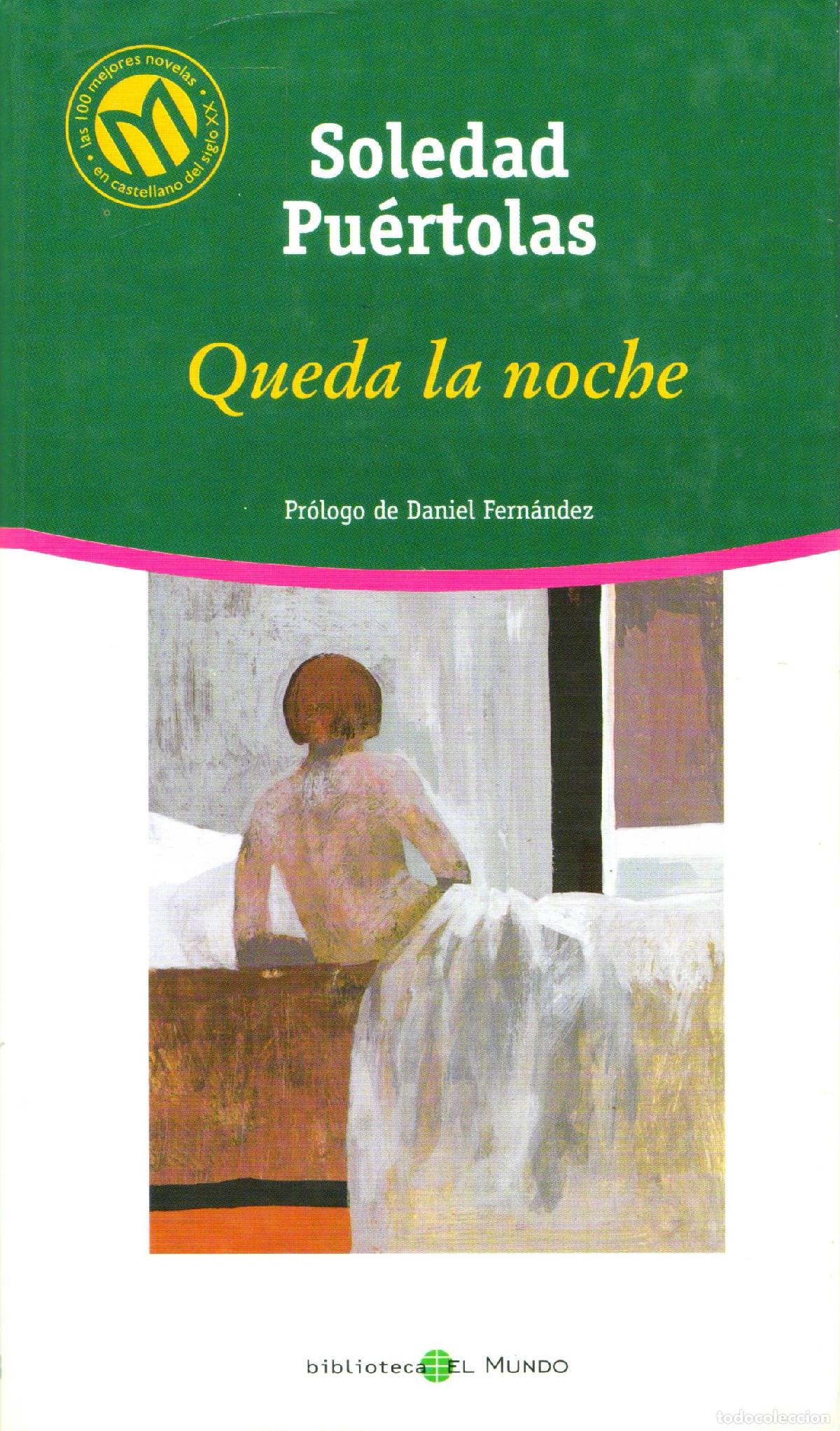 Libros de segunda mano: Queda la noche - Puertolas, Soledad - Foto 1