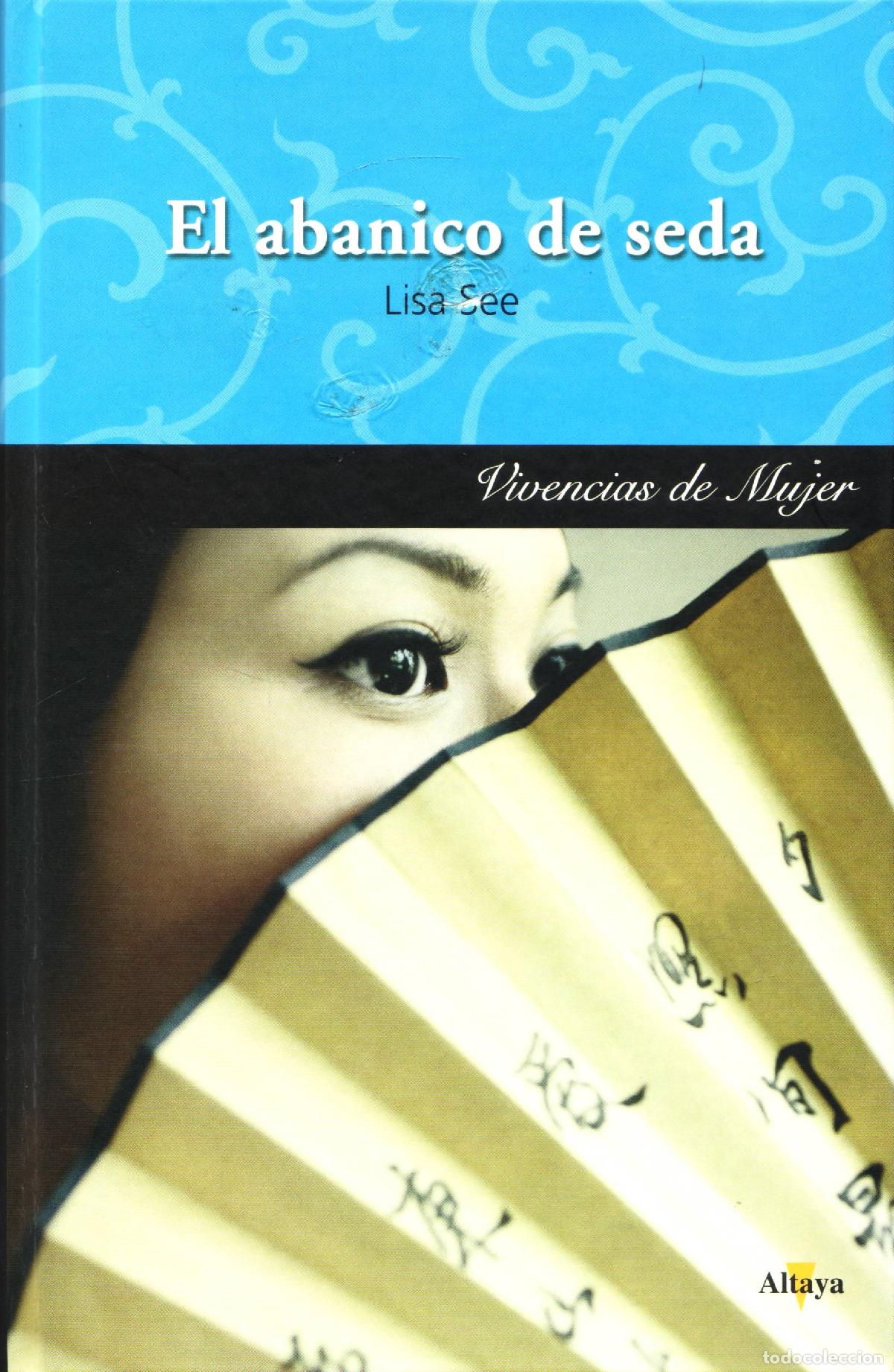 Libros de segunda mano: El abanico de seda - See, Lisa - Foto 1