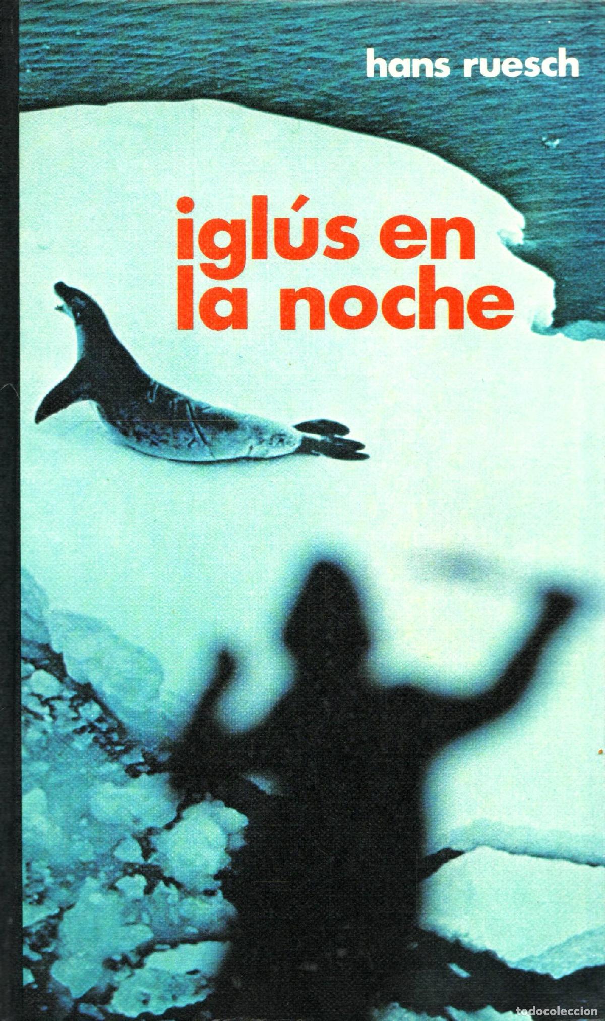 Libros de segunda mano: Iglus en la noche - Ruesch, Hans - Foto 1