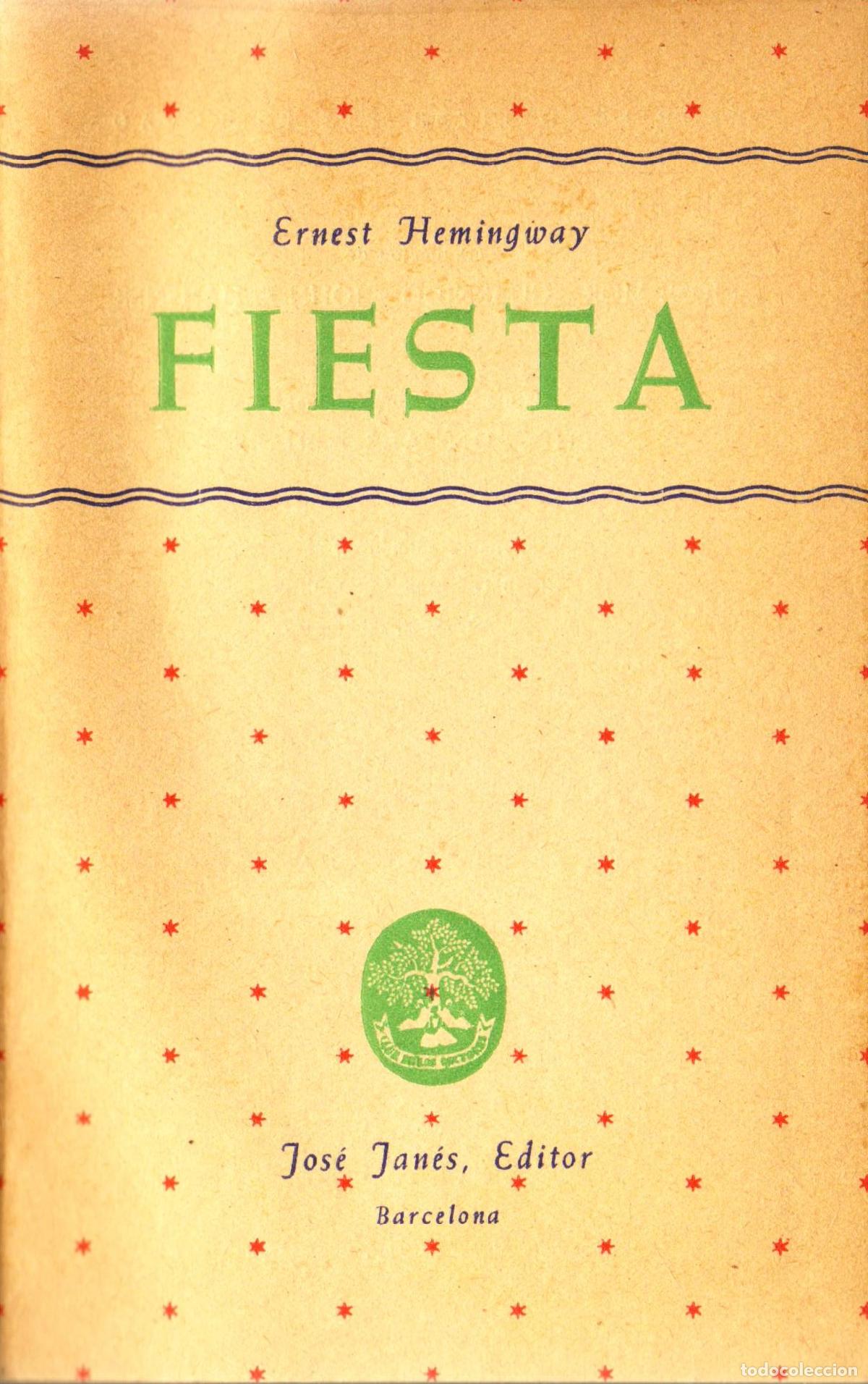 Libros de segunda mano: Fiesta - Hemingway, Ernest - Foto 1