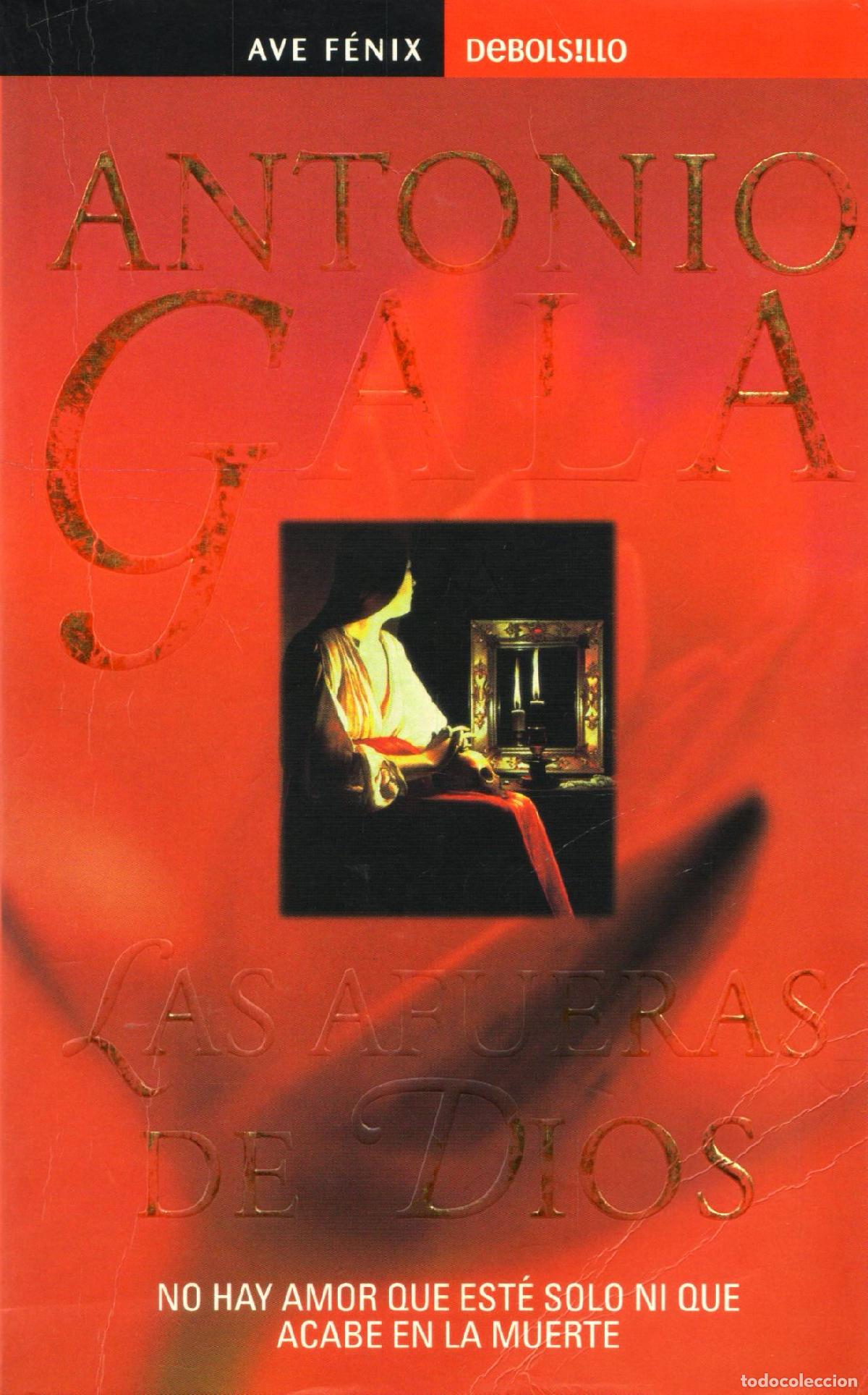 Libros de segunda mano: Las afueras de Dios - Gala, Antonio - Foto 1