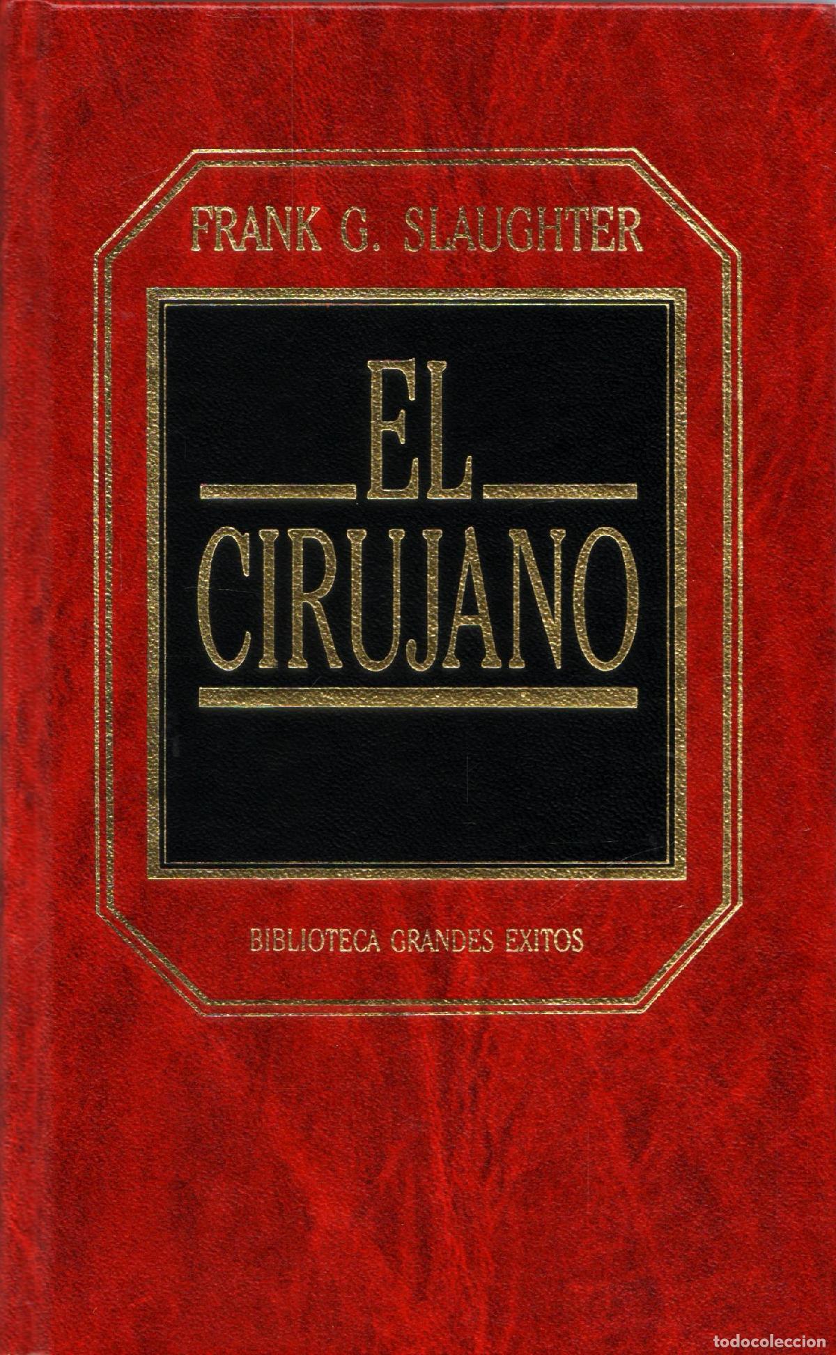 Libros de segunda mano: El cirujano - G. Slaughter, Frank - Foto 1