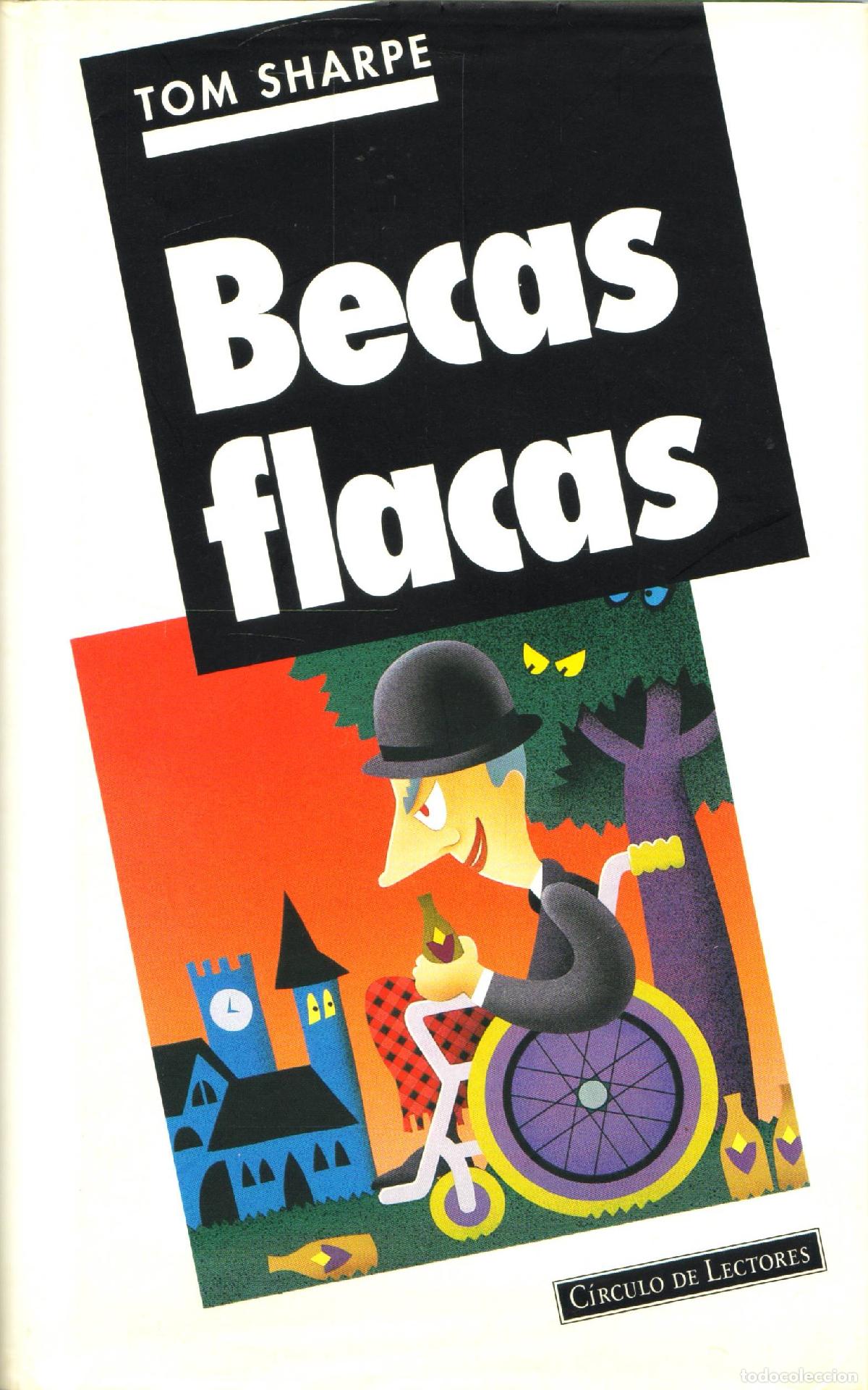 Libros de segunda mano: Becas flacas - Sharpe, Tom - Foto 1