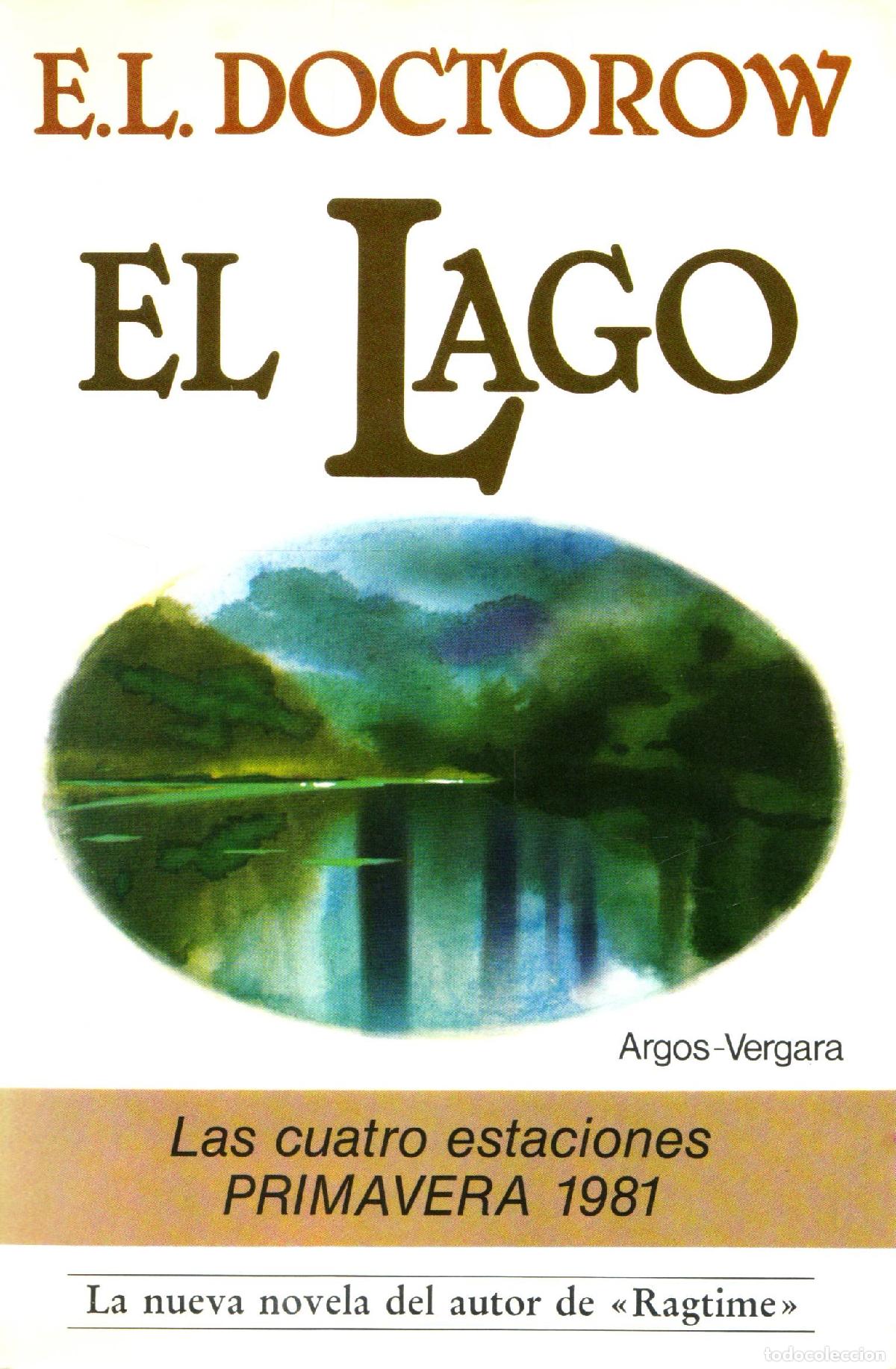 Libros de segunda mano: El lago - Doctorow, E. L. - Foto 1