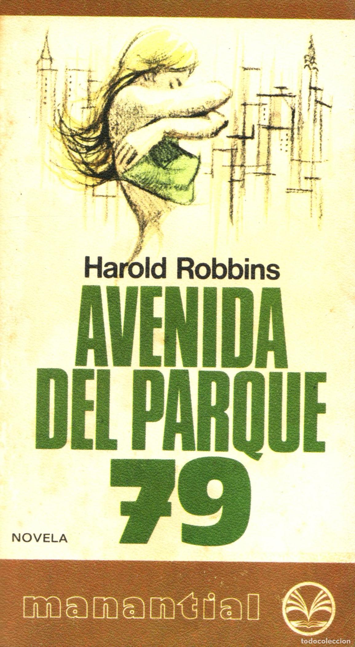 Libros de segunda mano: Avenida del parque 79 - Robbins, Harold - Foto 1